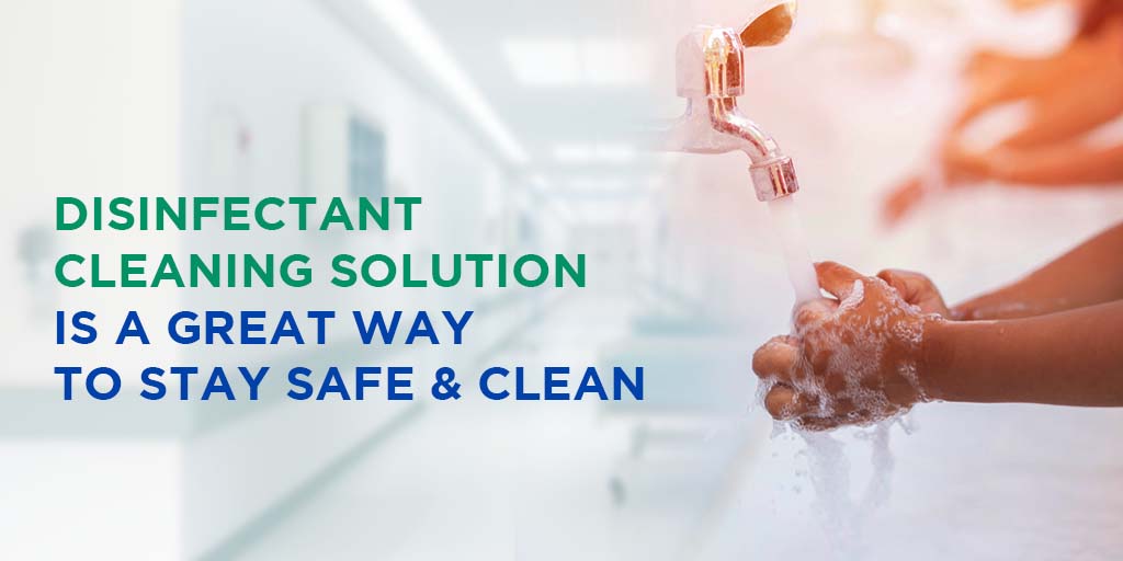 disinfectant-cleaning-solution-great-way-to-stay-safe-clean